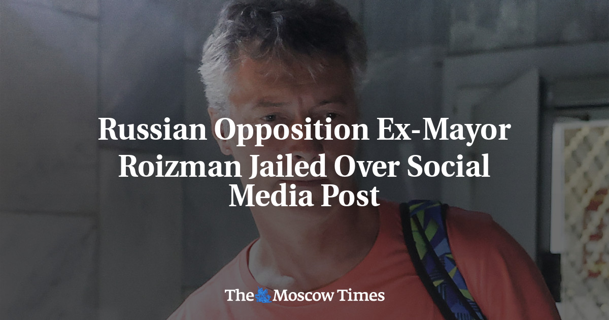 russian-opposition-ex-mayor-roizman-jailed-over-social-media-post